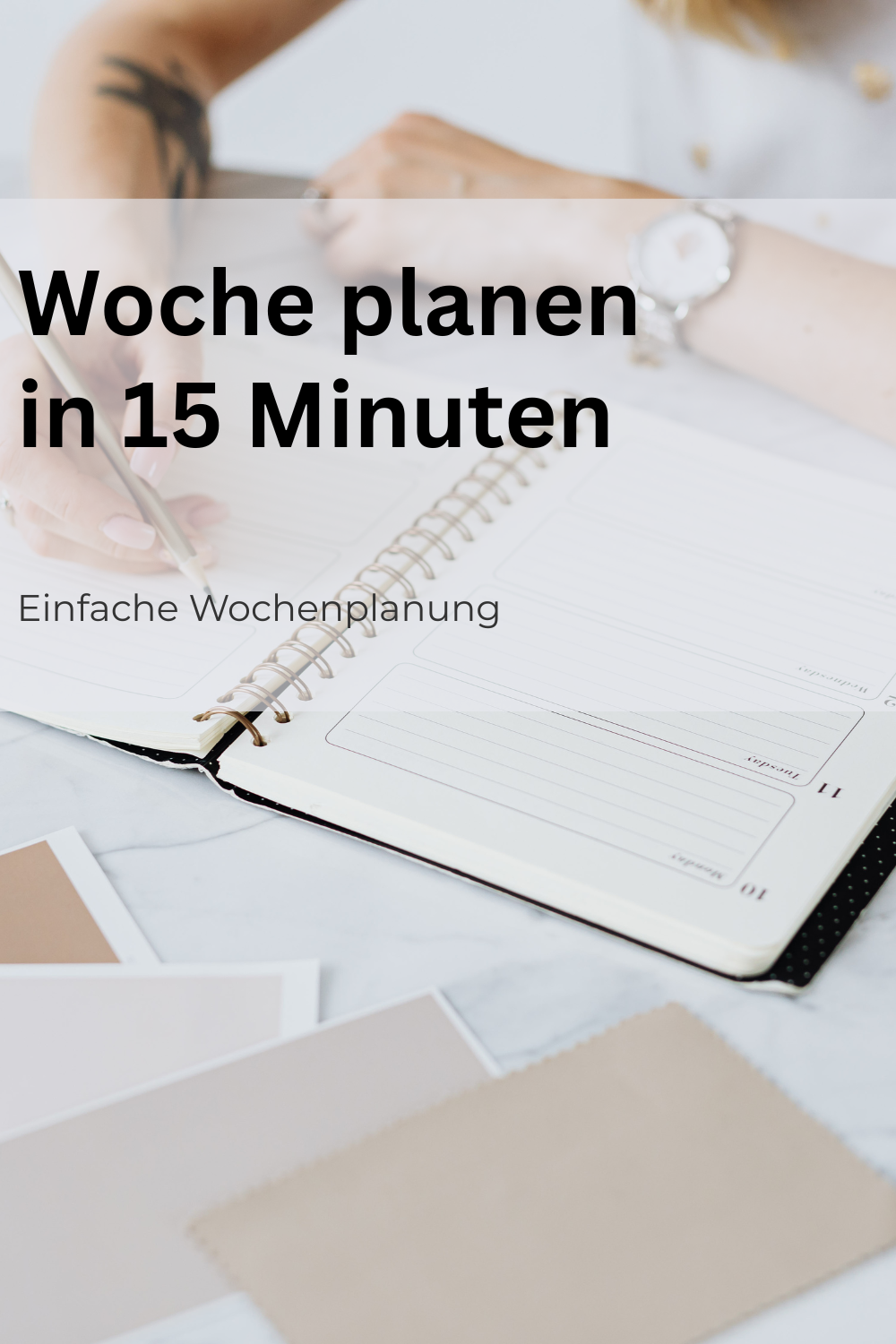 So planst du deine Woche in nur 15 Minuten