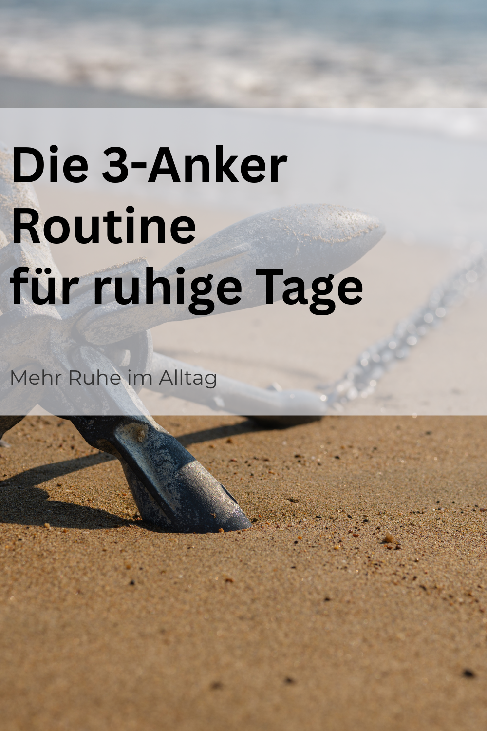 Die 3-Anker-Routine für ruhigere Tage