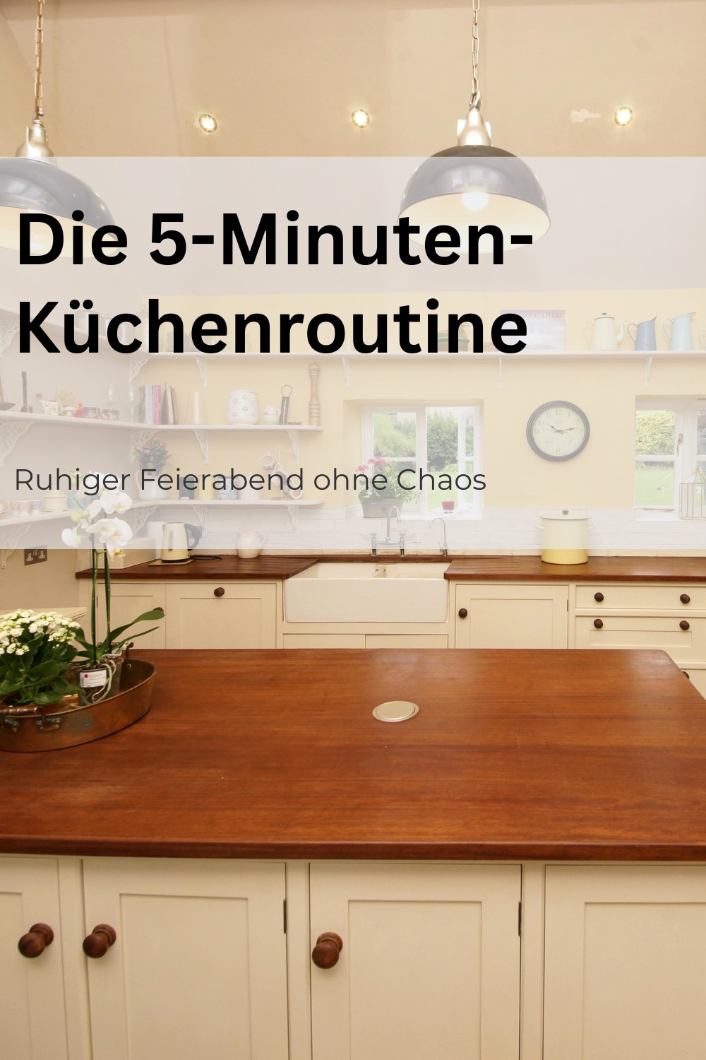 Die 5-Minuten-Abendküchen-Routine für einen ruhigeren Feierabend