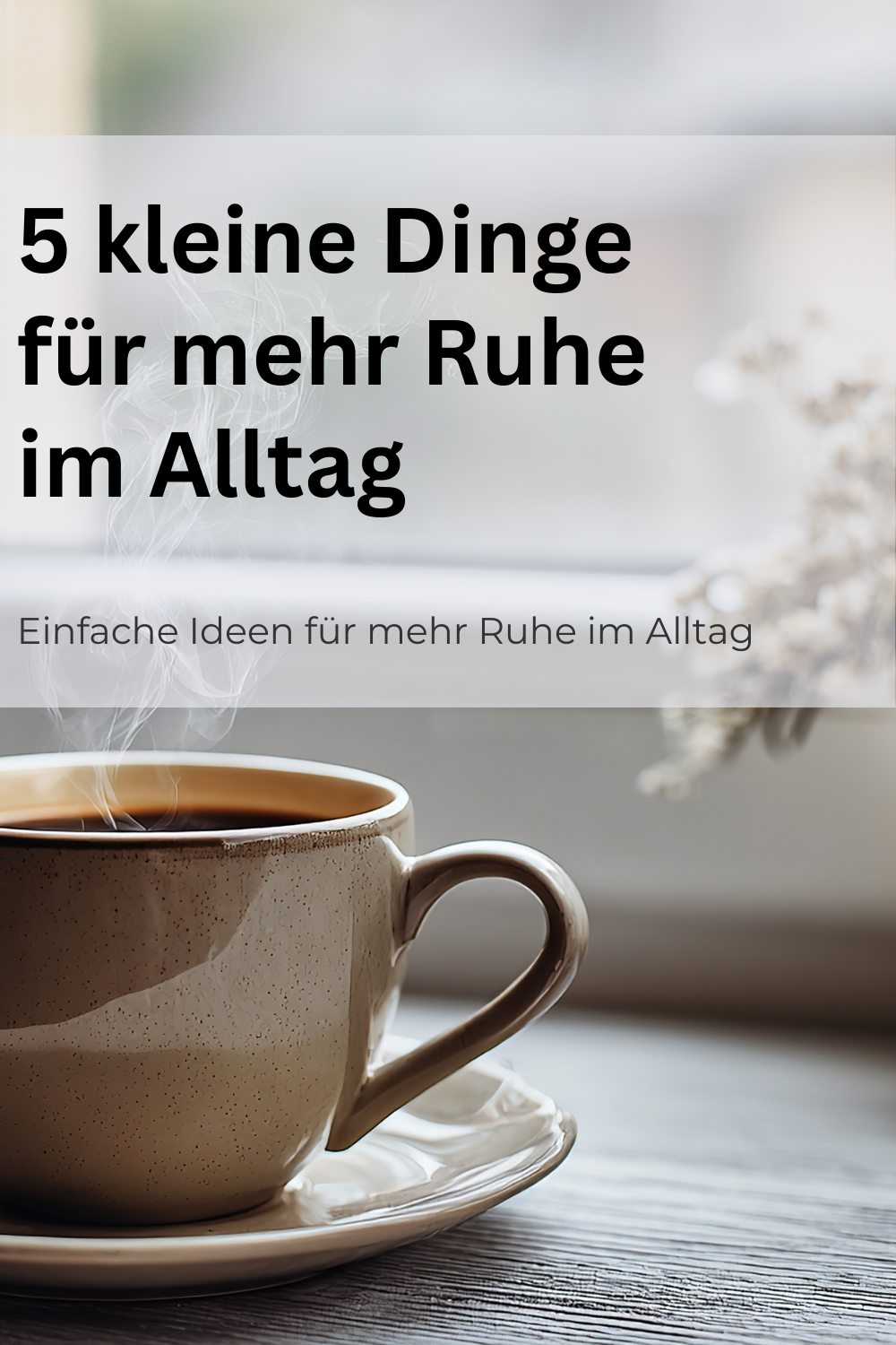 5 kleine Dinge, die deinen Alltag sofort entspannter machen