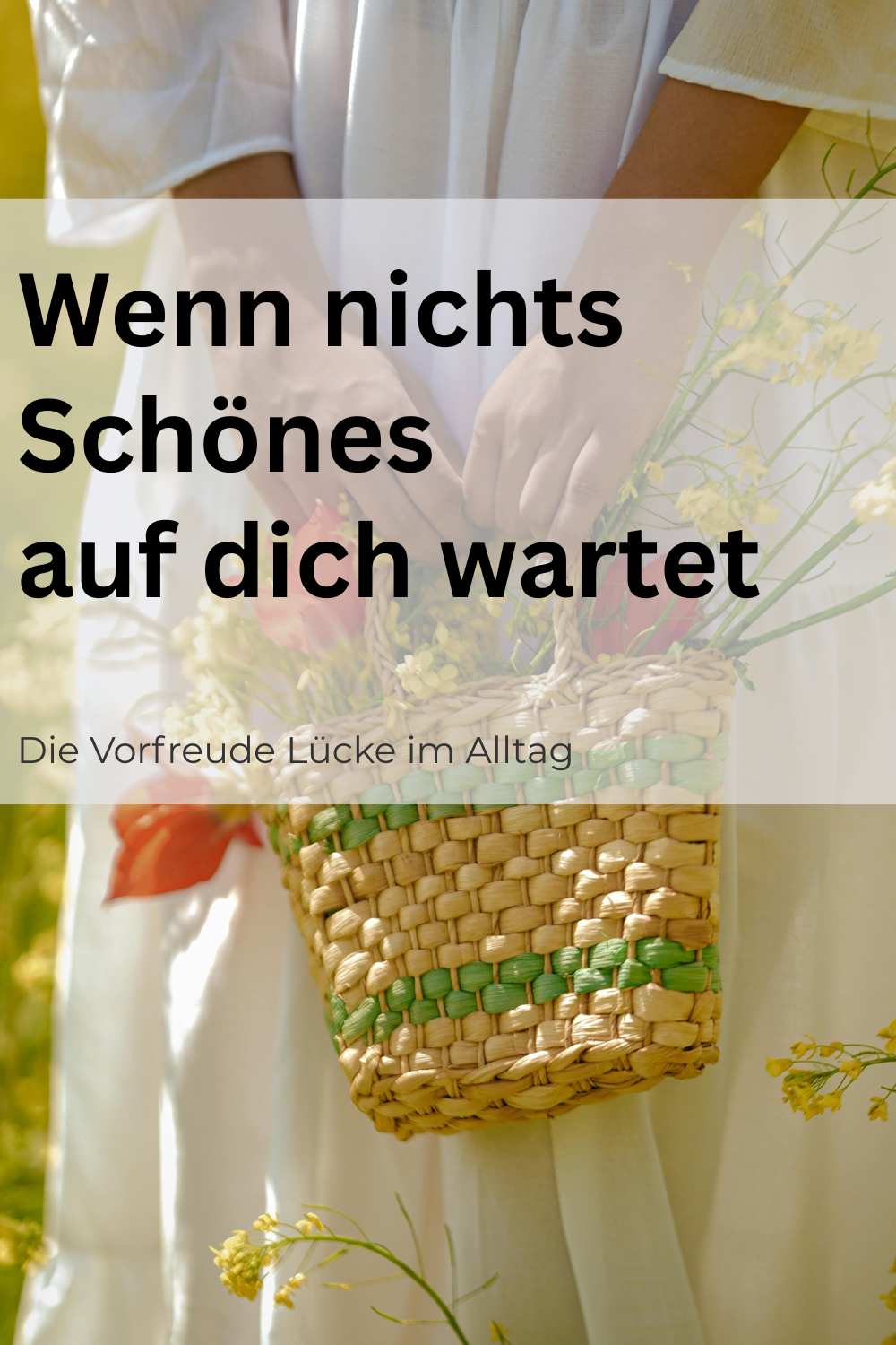 Die Vorfreude Lücke