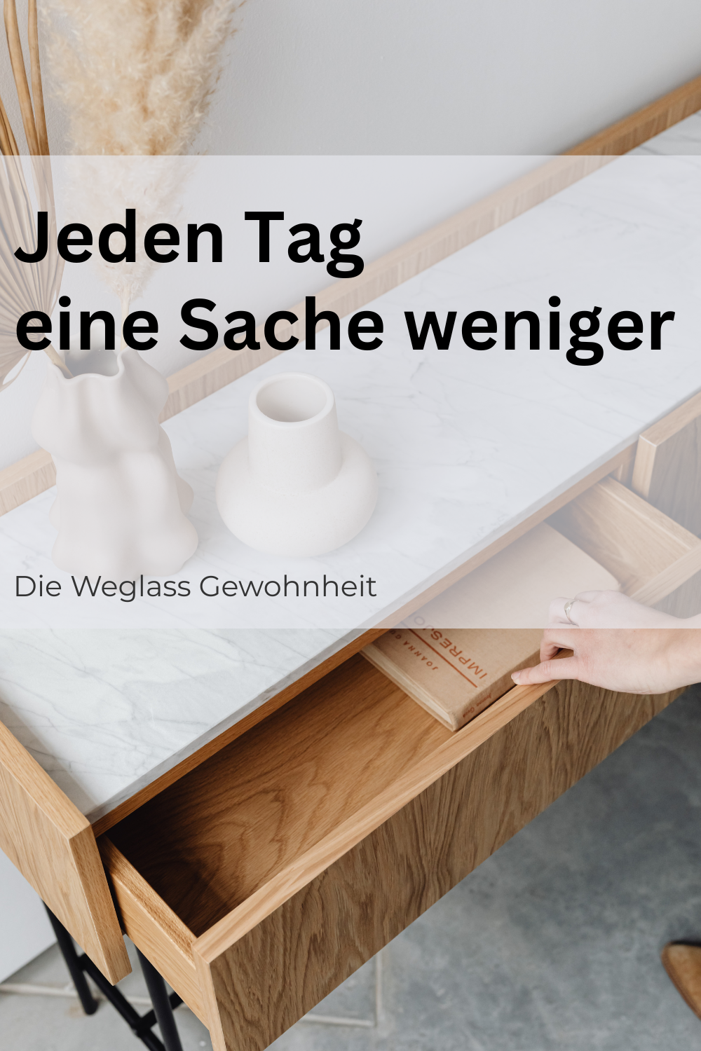 Die Weglass Gewohnheit